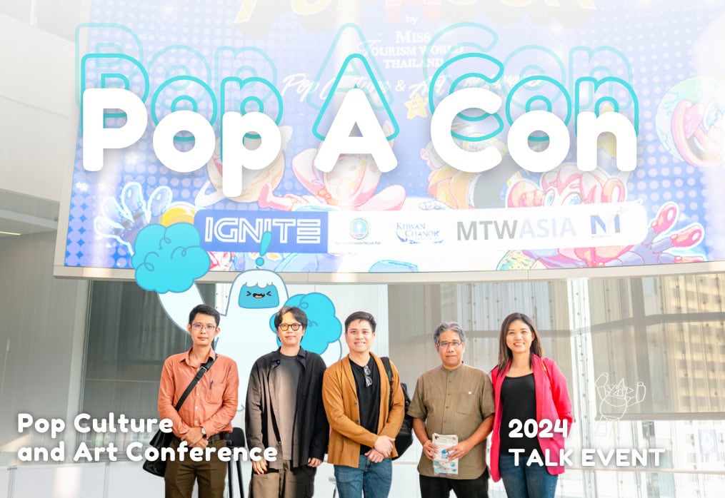Thank You for Inviting US to Pop A Con: Pop Culture and Art Conference!